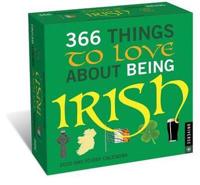 366 Things to Love About Being Irish 2020 Day-To-Day Calendar