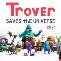 Trover Saves the Universe 2021 Wall Calendar