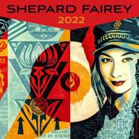 Shepard Fairey 2022 Wall Calendar