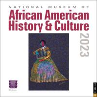 National Museum of African American History & Culture 2023 Wall Calendar