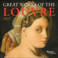 Great Works of the Louvre 2025 Wall Calendar