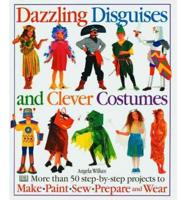 Dazzling Disguises and Clever Costumes