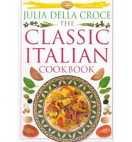 The Classic Italian Cookbook