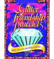 Glitter Friendship Bracelets