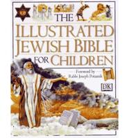 The Illustrated Jewish Bible for Children