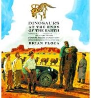 Dinosaurs at the Ends of the Earth