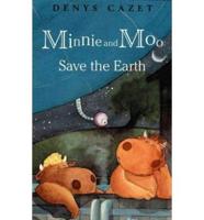 Minnie and Moo Save the Earth