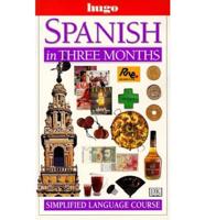 Spanish in Three Months