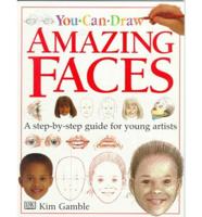 Amazing Faces