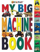 My Big Machine Book