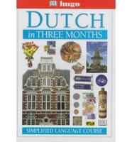 Dutch in Three Months