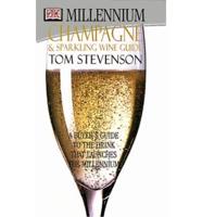 Millennium Champagne & Sparkling Wine Guide
