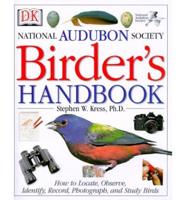 National Audubon Society Birder's Handbook