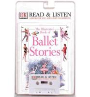 The Illustrated Book of Ballet Stories