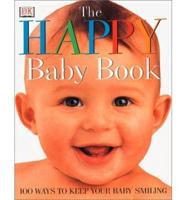 The Happy Baby Book