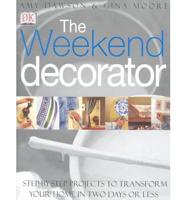 The Weekend Decorator