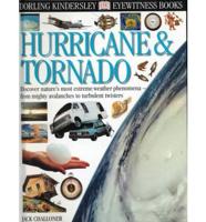 Hurricane and Tornado
