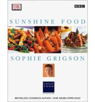 Sophie Grigson's Sunshine Food