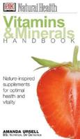 Vitamins & Minerals Handbook