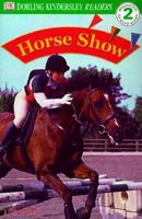 DK Readers: Horse Show