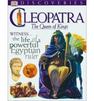 Cleopatra, the Queen of Kings