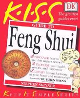 KISS Guide to Feng Shui