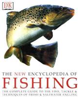 The New Encyclopedia of Fishing