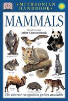 Smithsonian Handbooks: Mammals