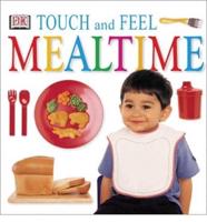 Touch and Feel Mealtime