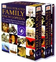 DK Illustrated Family Encyclopedia