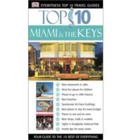 Top 10 Miami and the Keys