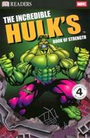 The Incredible Hulk Book of Strength