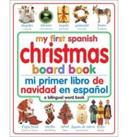 My First Spanish Christmas Board Book