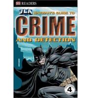 JLA Batman's Guide to Crime and Detection