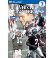 Whiz Kid Quarterbacks