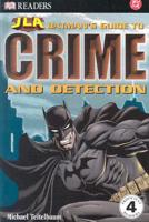 Batman's Guide to Crime and Detection