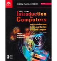 Essential Introduction to Computers and How to Purchase, Install and Maintain a Personal Computer