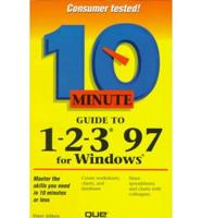 10 Minute Guide to 1-2-3 97 for Windows