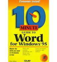 10 Minute Guide to Word for Windows 95