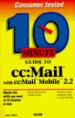10 Minute Guide to cc:Mail With cc:Mail Mobile