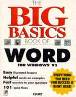 The Big Basics Book of Word for Windows 95