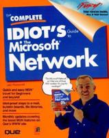 The Complete Idiot's Guide to Microsoft Network