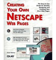 Creating Your Own Netscape Web Pages