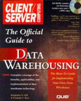 The Official Client/server Computing Guide to Data Warehousing