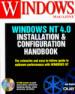 Windows NT 4.0 Installation and Configuration Handbook