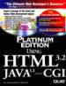 Using HTML 3.2, Java 1.1, and CGI