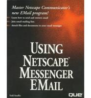 Using Netscape Messenger E-Mail