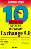 10 Minute Guide to Microsoft Exchange 5.0
