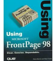 Using Microsoft FrontPage 98