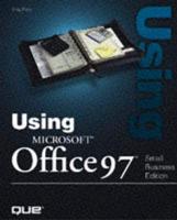 Using Microsoft Office 97 Small Business Edition